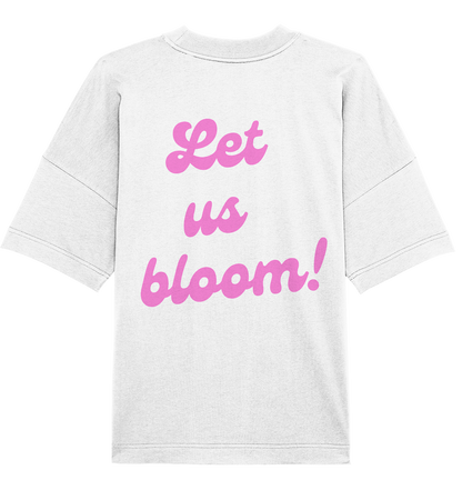 Bloomy Tee - Oversized Shirt