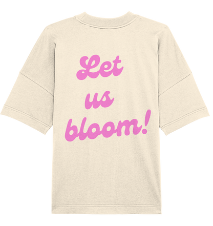 Bloomy Tee - Oversized Shirt